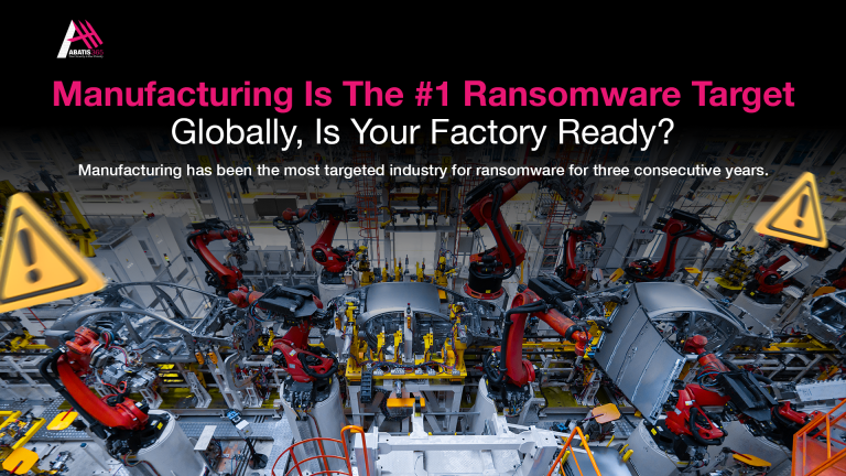 Manufacturing Is the #1 Ransomware Target Globally — Is Your Factory Ready?